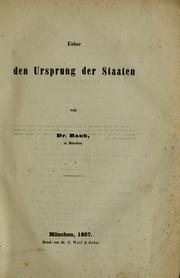 Cover of: Ueber den Ursprung der Staaten by Dr. Rauh