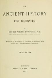 Cover of: An ancient history for beginners: by George Willis Botsford