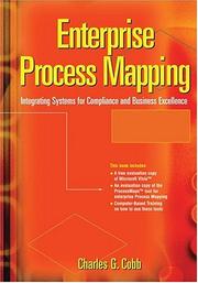 Cover of: Enterprise Process Mapping: Integrating Systems For Compliance And Business Excellence