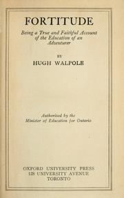 Cover of: Fortitude by Hugh Walpole, Hugh Walpole