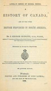 Cover of: A history of Canada and of the other British provinces of North America