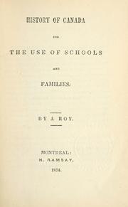 Cover of: History of Canada for the use of schools and families