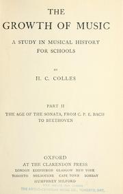 Cover of: The growth of music by H. C. Colles