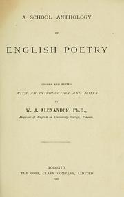 Cover of: A school anthology of English poetry by W. J. Alexander