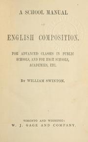 Cover of: A school manual of English composition by William Swinton
