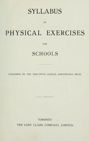 Cover of: Syllabus of physical exercises for schools | Strathcona Trust. Executive council