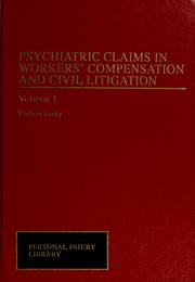 Cover of: Psychiatric claims in worker's compensation and civil litigation