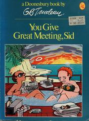 Cover of: You give great meeting, Sid.