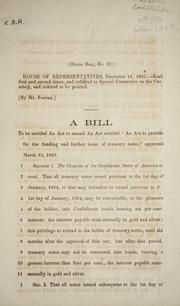 Cover of: A bill to be entitled An act to amend an act entitled "An act to prevent fraud in the Quartermaster's and Commissary's departments." by Confederate States of America. Congress. House of Representatives
