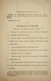 Cover of: Resolution, directory to the Select Committee on Finance. by Confederate States of America. Congress. House of Representatives