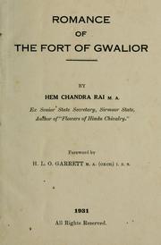 Romance of the fort of Gwalior by Hem Chandra Rai
