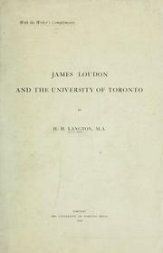 Cover of: James Loudon and the University of Toronto