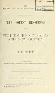 Cover of: The forest resources of the territories of Papua and New Guinea ...