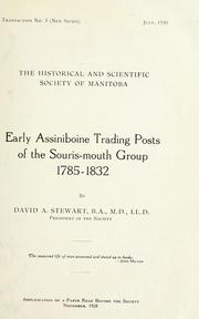 Cover of: Early Assiniboine trading posts of the Sourismouth group, 1785-1832 by David Alexander Stewart