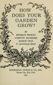 Cover of: How does your garden grow?