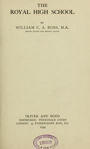Cover of: The Royal high school by William C. A. Ross