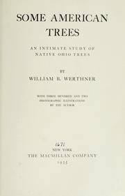 Cover of: Some American trees by William Benjamin Werthner