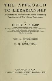 Cover of: The approach to librarianship by Henry Alexander Sharp