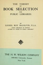 Cover of: The theory of book selection for public libraries