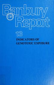 Cover of: Indicators of genotoxic exposure