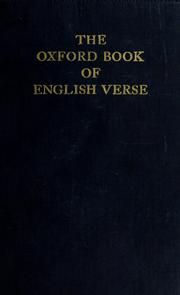 Cover of: The Oxford book of English verse, 1250-1918 by Arthur Quiller-Couch