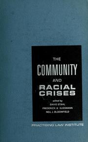 Cover of: The community and racial crises