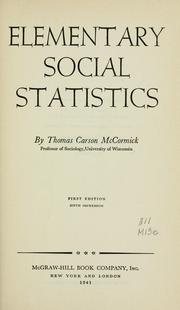 Cover of: Elementary social statistics by McCormick, Thomas Carson
