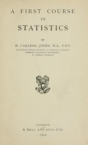 Cover of: A first course in statistics by D. Caradog Jones