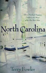 Cover of: North Carolina: Three novels of romance nestled in the heart of the Tar Heel State