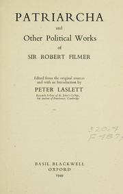 Patriarcha and other political works by Filmer, Robert Sir