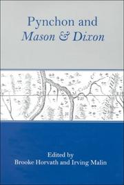 Cover of: Pynchon and Mason & Dixon by edited by Brooke Horvath and Irving Malin.