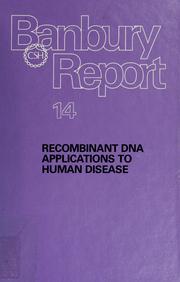 Cover of: Recombinant DNA applications to human disease