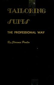 Cover of: Tailoring suits the professional way. by Clarence Poulin