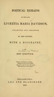 Cover of: Poetical remains of the late Lucretia Maria Davidson