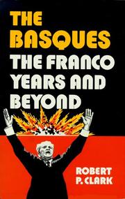 Cover of: The Basques, the Franco years and beyond