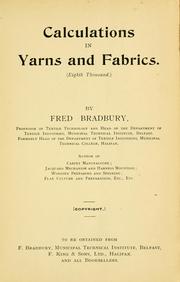 Cover of: Calculations in yarns and fabrics.