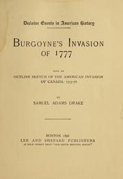 Cover of: Burgoyne's Invasion of 1777 by Samuel Adams Drake