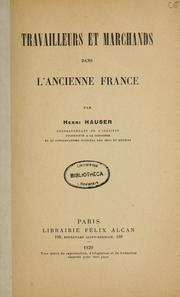 Cover of: Travailleurs et marchands dans l'ancienne France
