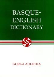 Cover of: Basque-English dictionary by Gorka Aulestia