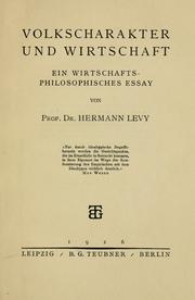 Cover of: Volkscharakter und Wirtschaft by Hermann Levy
