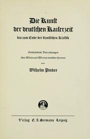 Cover of: Kunst der deutschen Kaiserzeit bis zum Ende der staufischen Klassik