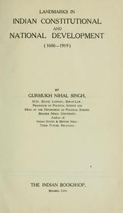 Cover of: Landmarks in Indian constitutional and national development (1600-1919)