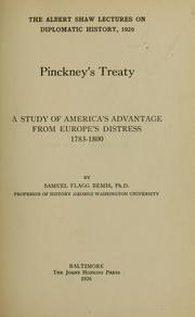 Cover of: Pinckney's Treaty: a study of America's advantage from Europe's distress, 1783-1800