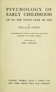 Cover of: Psychology of early childhood up to the sixth year of age. by William Stern