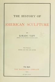Cover of: The history of American sculpture | Lorado Taft