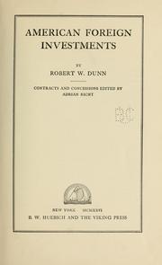 Cover of: American foreign investments by Robert Williams Dunn