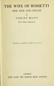 Cover of: The wife of Rossetti by Violet Hunt