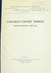 Cover of: Canadian export timbers: their properties and uses