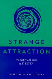 Cover of: Strange attraction: the best of ten years of Zyzzyva