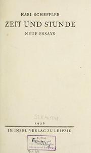 Cover of: Zeit und Stunde: neue Essays